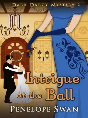 cover image of Intrigue at the Ball